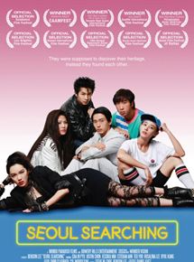 Affiche du film Seoul Searching (2015) de Benson Lee. Voir Seoul Searching en streaming / torrent sur meilleurs-films.fr