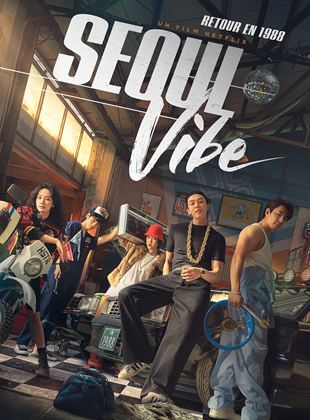 Affiche du film Seoul Vibe (2022) de Hyun-Sung Moon Affiche du film Seoul Vibe (2022) de Hyun-Sung Moon. Voir Seoul Vibe en streaming / torrent sur meilleurs-films.fr