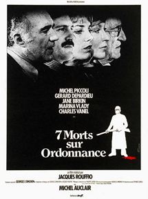Affiche du film Sept morts sur ordonnance (1975) de Jacques Rouffio Affiche du film Sept morts sur ordonnance (1975) de Jacques Rouffio. Voir Sept morts sur ordonnance en streaming / torrent sur meilleurs-films.fr
