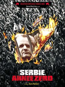 Affiche du film Serbie, année zéro (2000) de Goran Markovic. Voir Serbie, année zéro en streaming / torrent sur meilleurs-films.fr