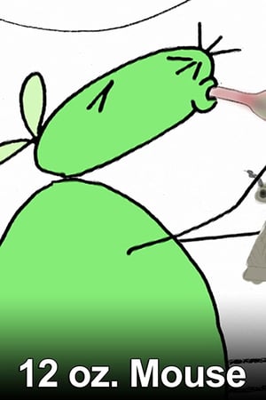 Affiche de la série 12 oz. Mouse (2005) de Matt Maiellaro. Voir 12 oz. Mouse en streaming / torrent sur meilleurs-films.fr