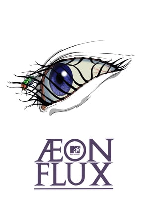 Affiche de la série Aeon Flux (1991) de Peter Chung Affiche de la série Aeon Flux (1991) de Peter Chung. Voir Aeon Flux en streaming / torrent sur meilleurs-films.fr