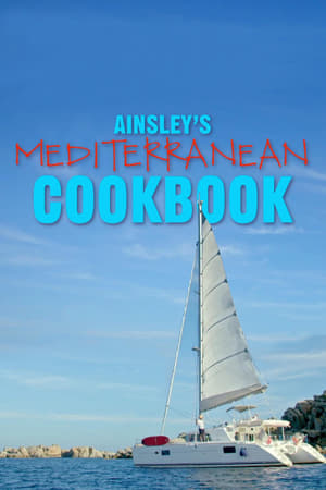 Affiche de la série Ainsley’s Mediterranean Cookbook (2020) de . Voir Ainsley’s Mediterranean Cookbook en streaming / torrent sur meilleurs-films.fr