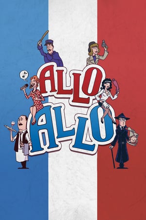 Affiche de la série ‘Allo ‘Allo! (1984) de David Croft. Voir ‘Allo ‘Allo! en streaming / torrent sur meilleurs-films.fr
