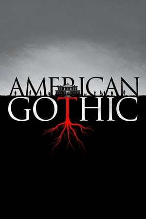 Affiche de la série American Gothic (2016) de Corinne Brinkerhoff Affiche de la série American Gothic (2016) de Corinne Brinkerhoff. Voir American Gothic en streaming / torrent sur meilleurs-films.fr
