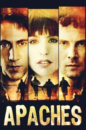 Affiche de la série Apaches (2015) de Affiche de la série Apaches (2015) de . Voir Apaches en streaming / torrent sur meilleurs-films.fr