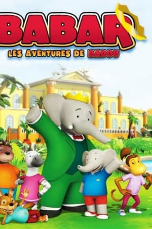 Affiche de la série Babar : Les Aventures de Badou (2010) de Affiche de la série Babar : Les Aventures de Badou (2010) de . Voir Babar : Les Aventures de Badou en streaming / torrent sur meilleurs-films.fr