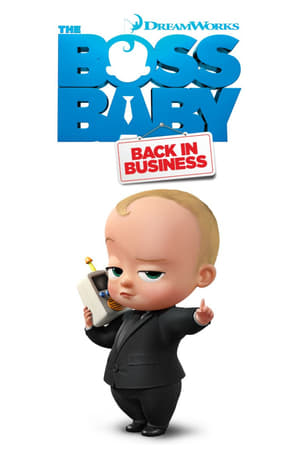 Affiche de la série Baby Boss : Les affaires reprennent (2018) de Brandon Sawyer. Voir Baby Boss : Les affaires reprennent en streaming / torrent sur meilleurs-films.fr