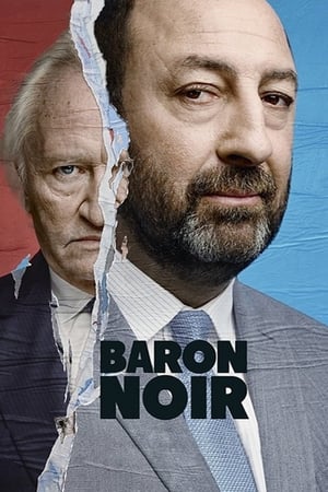 Affiche de la série Baron Noir (2016) de Eric Benzekri. Voir Baron Noir en streaming / torrent sur meilleurs-films.fr
