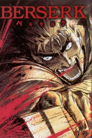 Affiche de la série Berserk (1997) de Kentaro Miura. Voir Berserk en streaming / torrent sur meilleurs-films.fr