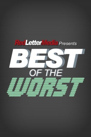 Affiche de la série Best of the Worst (2013) de Jay Bauman. Voir Best of the Worst en streaming / torrent sur meilleurs-films.fr