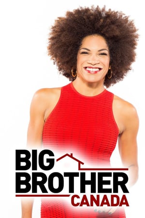 Affiche de la série Big Brother Canada (2013) de . Voir Big Brother Canada en streaming / torrent sur meilleurs-films.fr