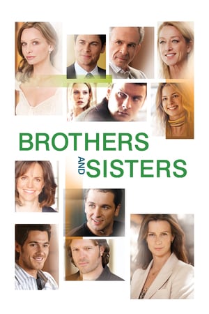 Affiche de la série Brothers and Sisters (2006) de Jon Robin Baitz Affiche de la série Brothers and Sisters (2006) de Jon Robin Baitz. Voir Brothers and Sisters en streaming / torrent sur meilleurs-films.fr
