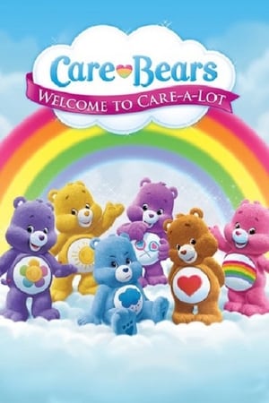 Affiche de la série Care Bears: Welcome to Care-a-Lot (2012) de . Voir Care Bears: Welcome to Care-a-Lot en streaming / torrent sur meilleurs-films.fr