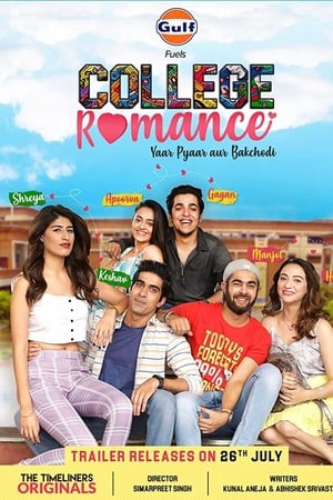 Affiche de la série College Romance (2018) de Simarpreet Singh Affiche de la série College Romance (2018) de Simarpreet Singh. Voir College Romance en streaming / torrent sur meilleurs-films.fr