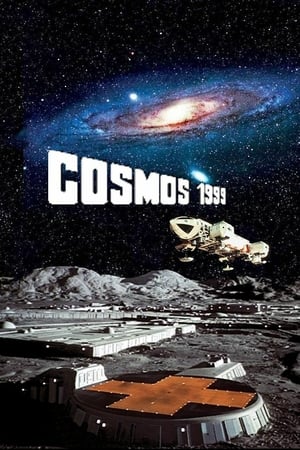 Affiche de la série Cosmos 1999 (1975) de Gerry Anderson. Voir Cosmos 1999 en streaming / torrent sur meilleurs-films.fr