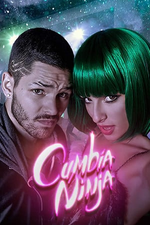 Affiche de la série Cumbia Ninja (2013) de . Voir Cumbia Ninja en streaming / torrent sur meilleurs-films.fr