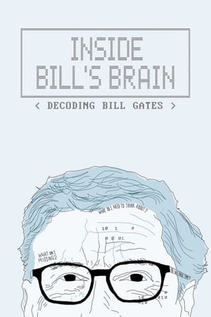 Affiche de la série Dans le cerveau de Bill Gates (2019) de Affiche de la série Dans le cerveau de Bill Gates (2019) de . Voir Dans le cerveau de Bill Gates en streaming / torrent sur meilleurs-films.fr