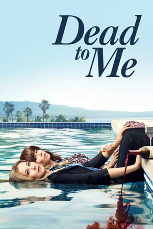 Affiche de la série Dead to Me (2019) de Liz Feldman Affiche de la série Dead to Me (2019) de Liz Feldman. Voir Dead to Me en streaming / torrent sur meilleurs-films.fr