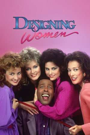 Affiche de la série Designing Women (1986) de Linda Bloodworth-Thomason. Voir Designing Women en streaming / torrent sur meilleurs-films.fr