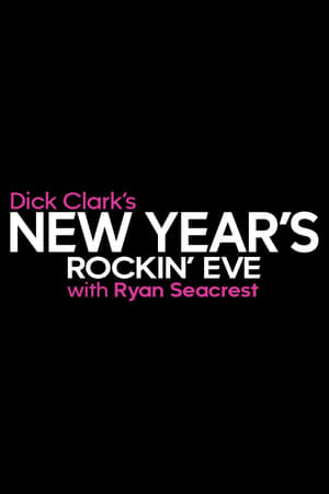 Affiche de la série Dick Clark’s New Year’s Rockin’ Eve with Ryan Seacrest (1972) de Dick Clark. Voir Dick Clark’s New Year’s Rockin’ Eve with Ryan Seacrest en streaming / torrent sur meilleurs-films.fr