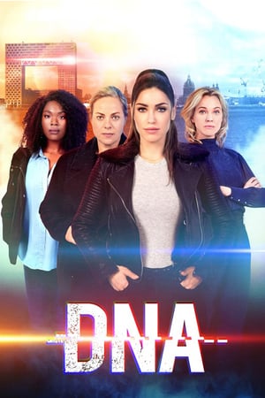 Affiche de la série DNA (2019) de . Voir DNA en streaming / torrent sur meilleurs-films.fr