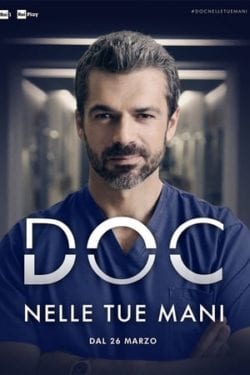 Affiche de la série Doc  Nelle tue mani