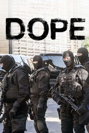 Affiche de la série Dope (2017) de Rob VanAlkemade Affiche de la série Dope (2017) de Rob VanAlkemade. Voir Dope en streaming / torrent sur meilleurs-films.fr