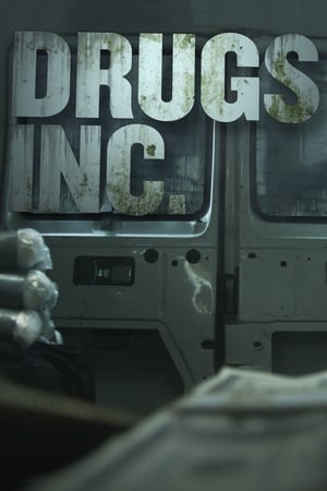 Affiche de la série Drugs, Inc. (2010) de . Voir Drugs, Inc. en streaming / torrent sur meilleurs-films.fr