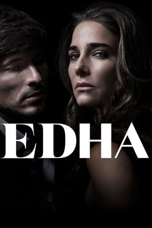Affiche de la série Edha (2018) de Daniel Burman. Voir Edha en streaming / torrent sur meilleurs-films.fr