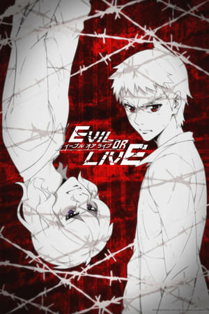 Affiche de la série Evil Or Live (2017) de Zhannan Li Affiche de la série Evil Or Live (2017) de Zhannan Li. Voir Evil Or Live en streaming / torrent sur meilleurs-films.fr