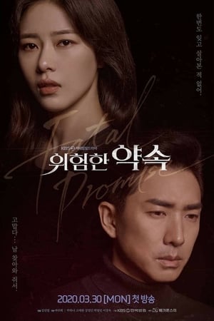 Affiche de la série Fatal Promise (2020) de . Voir Fatal Promise en streaming / torrent sur meilleurs-films.fr