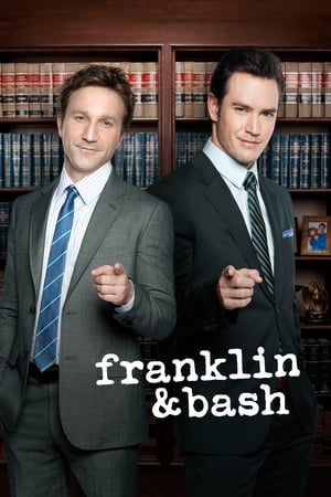 Affiche de la série Franklin & Bash (2011) de Bill Chais Affiche de la série Franklin & Bash (2011) de Bill Chais. Voir Franklin & Bash en streaming / torrent sur meilleurs-films.fr