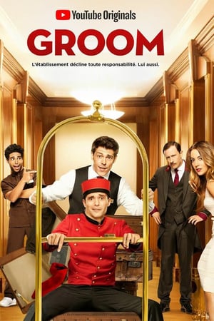Affiche de la série Groom (2018) de Adrien Ménielle Affiche de la série Groom (2018) de Adrien Ménielle. Voir Groom en streaming / torrent sur meilleurs-films.fr