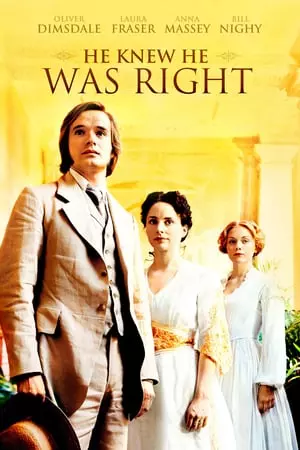 Affiche de la série He Knew He Was Right (2004) de . Voir He Knew He Was Right en streaming / torrent sur meilleurs-films.fr