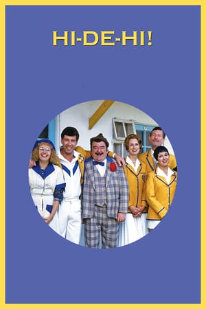 Affiche de la série Hi-de-Hi! (1981) de David Croft. Voir Hi-de-Hi! en streaming / torrent sur meilleurs-films.fr