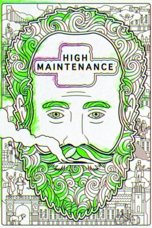 Affiche de la série High Maintenance (2016) de Ben Sinclair Affiche de la série High Maintenance (2016) de Ben Sinclair. Voir High Maintenance en streaming / torrent sur meilleurs-films.fr