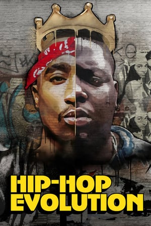 Affiche de la série Hip Hop Evolution (2016) de Darby Wheeler Affiche de la série Hip Hop Evolution (2016) de Darby Wheeler. Voir Hip Hop Evolution en streaming / torrent sur meilleurs-films.fr