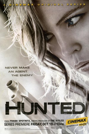 Affiche de la série Hunted (2012) de Frank Spotnitz Affiche de la série Hunted (2012) de Frank Spotnitz. Voir Hunted en streaming / torrent sur meilleurs-films.fr