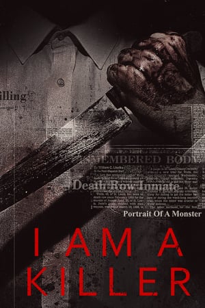 Affiche de la série I Am a Killer (2018) de Franckie Williams. Voir I Am a Killer en streaming / torrent sur meilleurs-films.fr