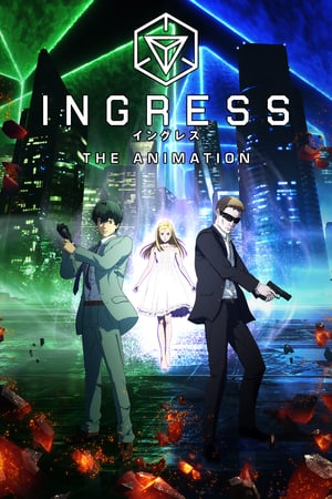 Affiche de la série Ingress: The Animation (2018) de Affiche de la série Ingress: The Animation (2018) de . Voir Ingress: The Animation en streaming / torrent sur meilleurs-films.fr