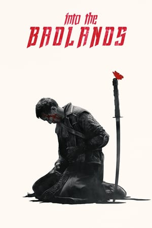 Affiche de la série Into the Badlands (2015) de Alfred Gough Affiche de la série Into the Badlands (2015) de Alfred Gough. Voir Into the Badlands en streaming / torrent sur meilleurs-films.fr