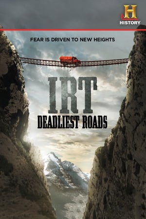 Affiche de la série IRT Deadliest Roads (2010) de . Voir IRT Deadliest Roads en streaming / torrent sur meilleurs-films.fr