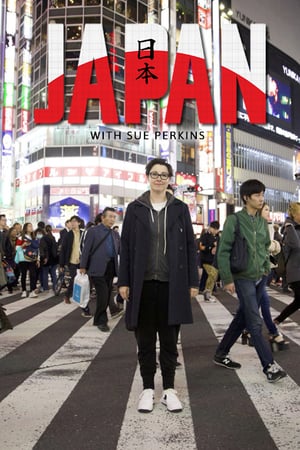 Affiche de la série Japan with Sue Perkins (2019) de . Voir Japan with Sue Perkins en streaming / torrent sur meilleurs-films.fr