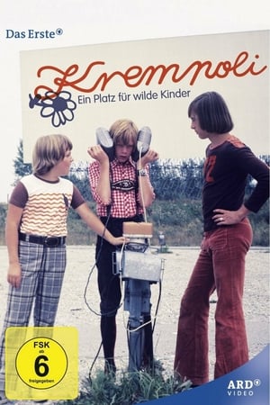 Affiche de la série Krempoli – A Place For Wild Children (1975) de Michael Verhoeven. Voir Krempoli – A Place For Wild Children en streaming / torrent sur meilleurs-films.fr