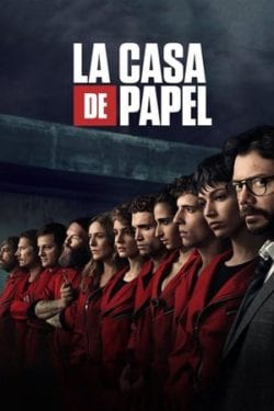 Affiche de la série La casa de papel (2017) de Álex Pina.
