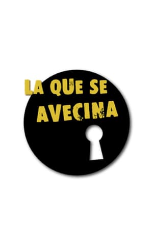 Affiche de la série La que se avecina (2007) de Alberto Caballero Affiche de la série La que se avecina (2007) de Alberto Caballero. Voir La que se avecina en streaming / torrent sur meilleurs-films.fr
