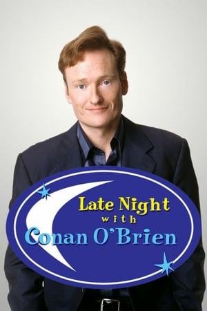 Affiche de la série Late Night with Conan O’Brien (1993) de Conan O'Brien Affiche de la série Late Night with Conan O’Brien (1993) de Conan O'Brien. Voir Late Night with Conan O’Brien en streaming / torrent sur meilleurs-films.fr