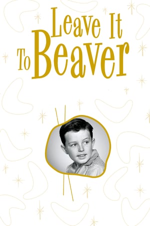 Affiche de la série Leave It to Beaver (1957) de Bob Mosher. Voir Leave It to Beaver en streaming / torrent sur meilleurs-films.fr