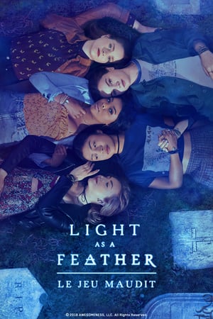 Affiche de la série Light as a Feather (2018) de R. Lee Fleming Jr.. Voir Light as a Feather en streaming / torrent sur meilleurs-films.fr